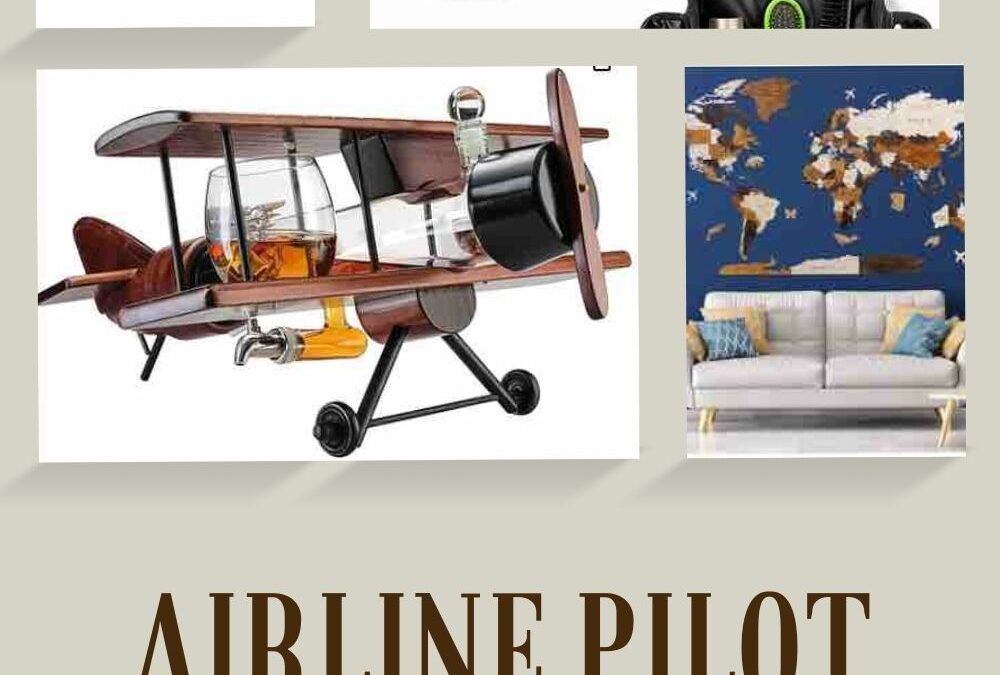 Airline Pilot Gift Guide